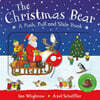 The Christmas Bear: A Push, Pull and Slide Book