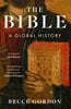 The Bible: A Global History