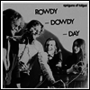 Spriguns Of Tolgus - Rowdy. Dowdy Day (LP)
