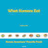 What Koreans Eat
