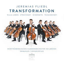 Jeremias Fliedl 빌라-로보스: '브라질풍의 바흐' 5번 / 스트라빈스키: 이탈리아 모음곡 / 차이코프스키: 로코코 변주곡 외 (Transformation - Villa-Lobos / Stravinsky / Hindemith / Tchaikovsky)