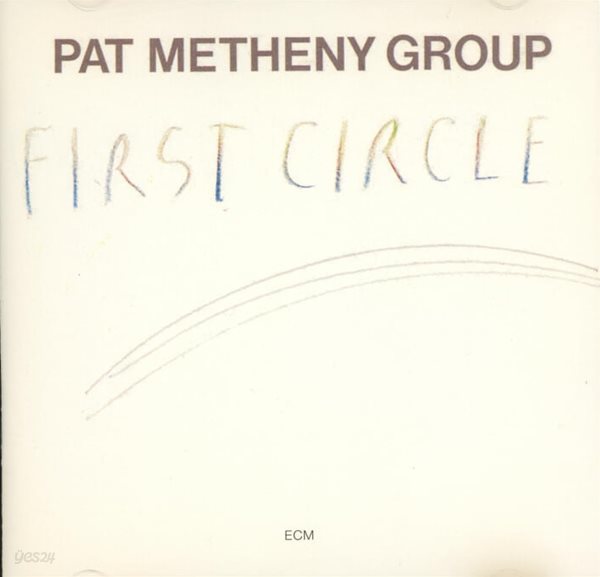 팻 매시니 그룹 (Pat Metheny Group) - First Circle(US발매)