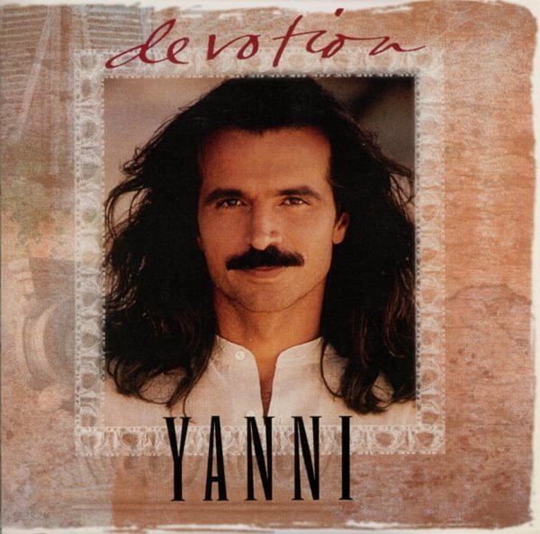 야니 (Yanni) -  Devotion : The Best Of Yanni