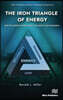 Iron Triangle of Energy