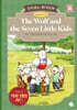 낭독하는 명작동화 Level 1-4 The Wolf and the Seven Little Kids