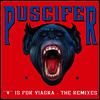 Puscifer - V Is For Viagra - The Remixe (2LP)