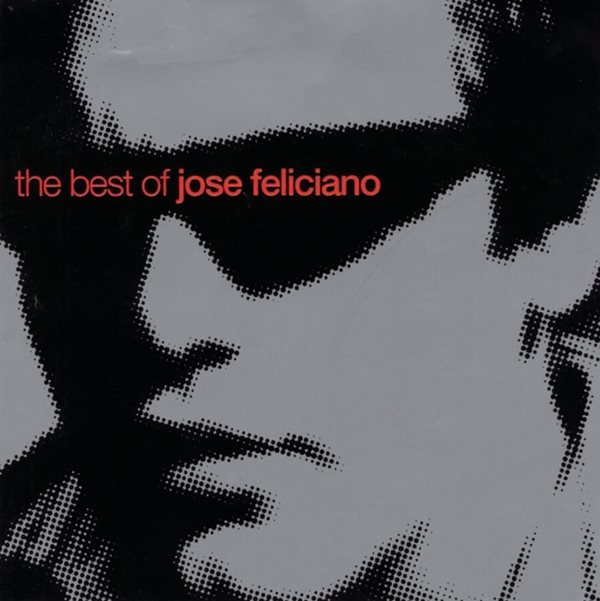 호세 펠리치아노 (Jose Feliciano) - The Best Jose Feliciano