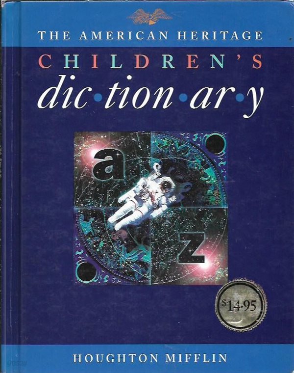 The American Heritage Children&#39;s Dictionary/Ages 8-11 Grades 3-6 (양장)