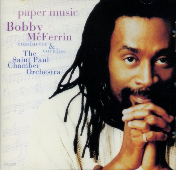 바비 맥퍼린 (Bobby McFerrin) - Paper Music