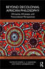 Beyond Decolonial African Philosophy