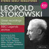 Leopold Stokowski 레오폴드 스토코프스키 BBC 라이브 녹음 1집 (Great Recordings From the Bbc Legends Archive - Live)