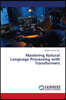 Mastering Natural Language Processing with Transformers