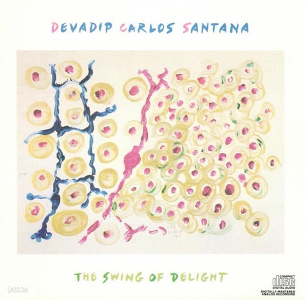 카를로스 산타나 (Devadip Carlos Santana) - The Swing Of Delight (US발매)