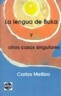 La Lengua de Buka y Otros Casos Singulares
