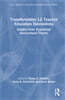 Transformative L2 Teacher Education Innovations