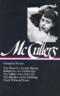 Carson McCullers: Complete Novels (LOA #128)