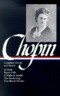 Kate Chopin: Complete Novels and Stories