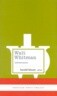 Walt Whitman Selected Poems