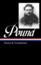 Ezra Pound: Poems & Translations (Loa #144)