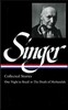 Isaac Bashevis Singer: Collected Stories Vol. 3 (Loa #151): One Night in Brazil to the Death of Methuselah