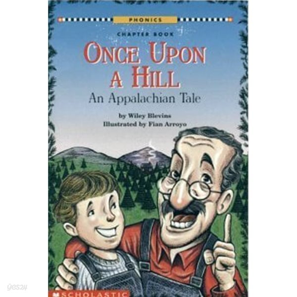 Once Upon a Hill: An Appalachian Tale Paperback ? January 1, 1999