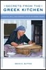 Secrets from the Greek Kitchen: Cooking, Skill, and Everyday Life on an Aegean Island Volume 52