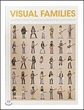 Visual Families: Graphic Storytelling in Design and Illustration