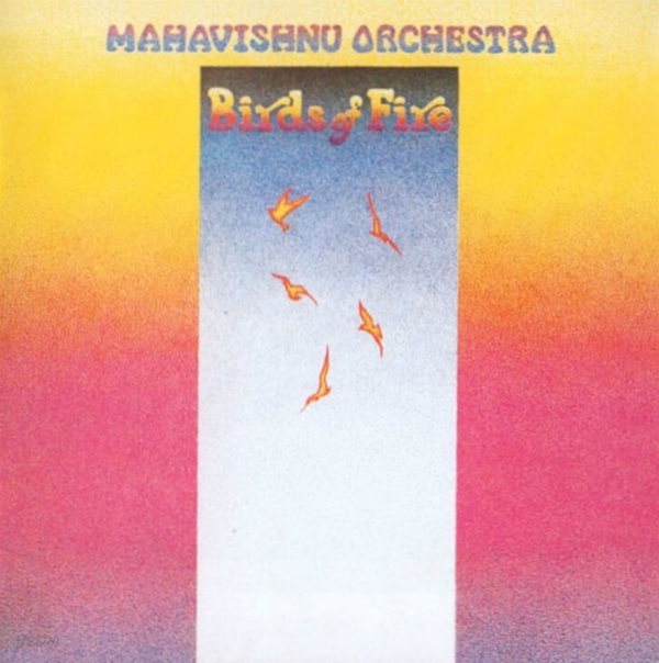 마하비시누 오케스트라 (Mahavishnu Orchestra) - Birds Of Fire(US발매)