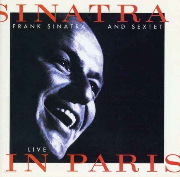 프랭크 시나트라 (Frank Sinatra) And Sextet - Sinatra Live In Paris (US발매)