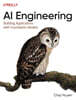 AI Engineering: Building Applications with Foundation Models