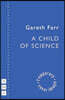 A Child of Science