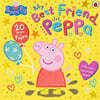 Peppa Pig: My Best Friend Peppa: 20th Anniversary Picture Book