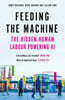 Feeding the Machine