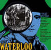 Waterloo - First Battle [LP]