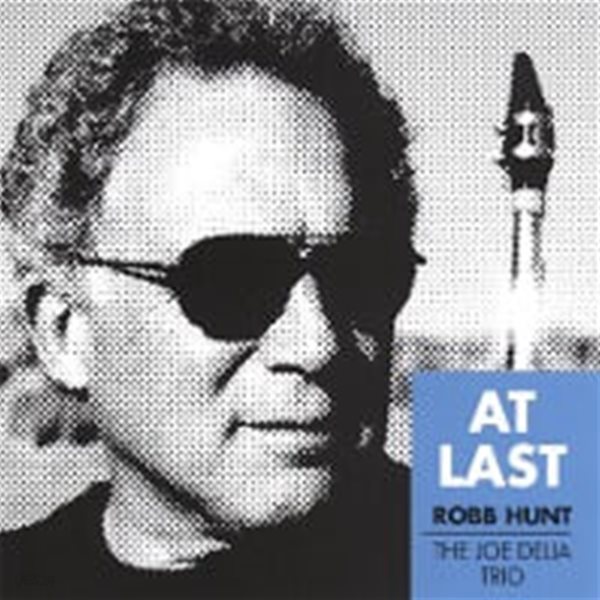 Robb Hunt, Joe Delia Trio / At Last (수입)