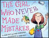 The Girl Who Never Made Mistakes