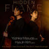 김혜진 / Yoshika Masuda 여성 작곡가들의 첼로 작품들 (Hidden Flame - Music for Cello & Piano by Women Composers)