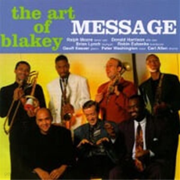 Message / The Art Of Blakey