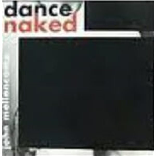 John Mellencamp / Dance Naked