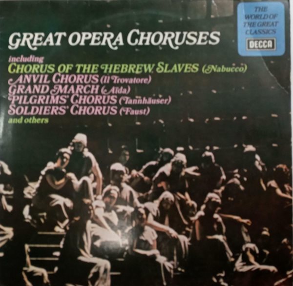 LP(엘피 레코드) Great Opera Choruses 이태리 오페라 합창 명곡집 - Various Artists 