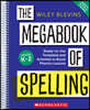 The Megabook of Spelling: Grades K-2: Ready-To-Use Templates and Activities to Boost Phonics Lessons