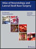 Atlas of Neurotology and Lateral Skull Base Surgery