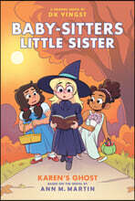 Karen's Ghost: A Graphic Novel (Baby-Sitters Little Sister #11)