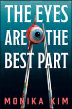 The Eyes Are the Best Part: Deluxe Limited Edition