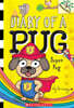Diary of a Pug #13: Super Pug (A Branches Book)