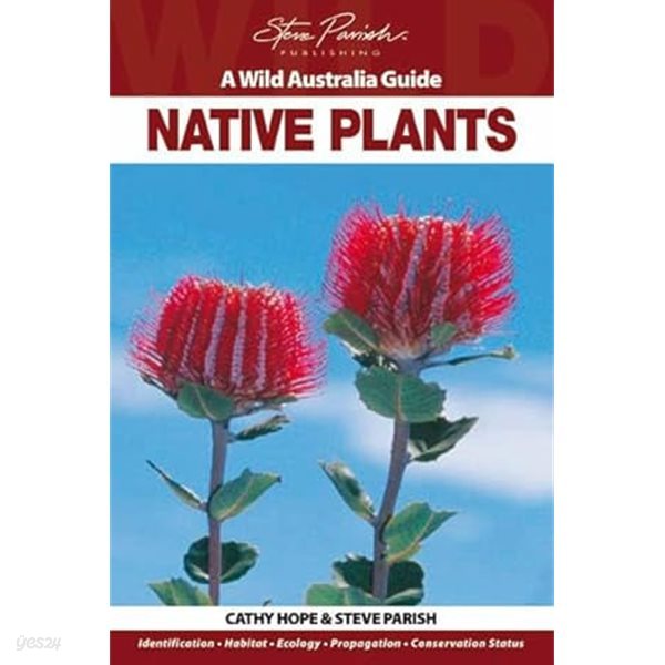 Native Plants - A Wild Australia Guide