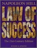 The Law of Success : The 21st-Century Edition, Revised and Updated