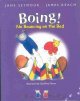 Boing!: No Bouncing on the Bed