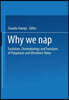 Why We Nap: Evolution, Chronobiology, and Functions of Polyphasic and Ultrashort Sleep