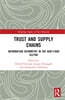 Trust and Supply Chains